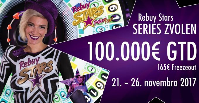 Rebuy Stars Series Zvolen