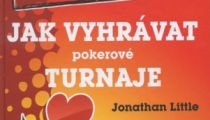 Jak vyhrávat pokerové turnaje diel 1.