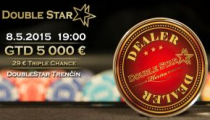 V DoubleStar Trenčín v piatok €5,000 GTD