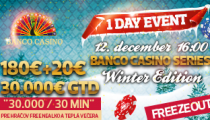 Jednodňový freezeout event Banco Casino Series s garanciou €30,000 už túto sobotu!