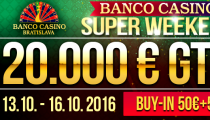 V Banco Casino tento týždeň Super Weekend o 20,000€ a budúci štartuje Masters o 100,000€!
