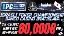 Israeli Poker Championship s Main Eventom 80,000€ GTD štartuje od stredy v Banco Casino!