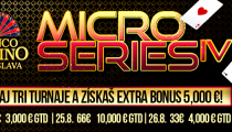 Micro Series IV s garanciou 17,000€ a brutálnymi extra bonusmi až do výšky 5,000€!
