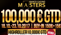 Trináste vydanie Banco Casino Masters s GTD 100,000€ už zajtra!