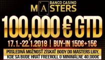 Posledné bodované Banco Casino Masters €100,000 GTD štartuje už zajtra!