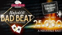 Najvyššia hodnota Bad beat Jackpotu je v Monte Carle Košice. Až €26,242!