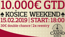 Košice Weekend €10,000 GTD už zajtra!