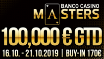 Jubilejné 20. vydanie Banco Casino Masters 100,000€ GTD už od zajtra v Banco Casino!