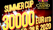 Summer Cup s garanciou 30,000€ štartuje v Banco Casino už zajtra!