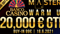 Banco Casino Masters odštartuje v piatok jednodňovým Warm Upom 20,000€ iba za 99€!