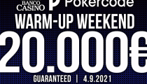 V Banco Casino Pokercode Warm Up Weekend s celkovou garanciou 30,000€!