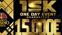 15K ONE DAY EVENT 15.000€ GTD štartuje už túto Sobotu !