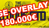 Main Event TheFestival 300,000€ GTD – 1B: Extrémna „value“ - aktuálny overlay 180,000€! Bude Banco Casino mohutne doplácať do prizepoolu?