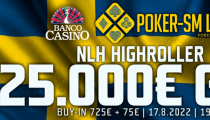 Livestream: Banco Casino SM Highroller 25.000€ GTD