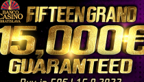 Live Report: Fifteen Grand 15.000€ GTD v Banco Casino Bratislava