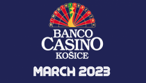 Nabitý mesiac marec v Banco Casino Košice