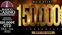 Banco Casino Championship 150.000€ GTD iba za 150€ odštartoval úvodným dňom 1A!