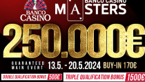 39. edícia Banco Casino Masters 250.000€ GTD prinesie Warm – Up Weekend a aj kvalifikačné bonusy až do 1.500€!