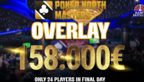 Bude Poker North Masters s veľkým overlayom? Pred poslednými dvomi flightami chýba v prizepoole 158.000€! 